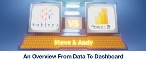Tableau VS Power BI – How To Go From Data to Dashboard